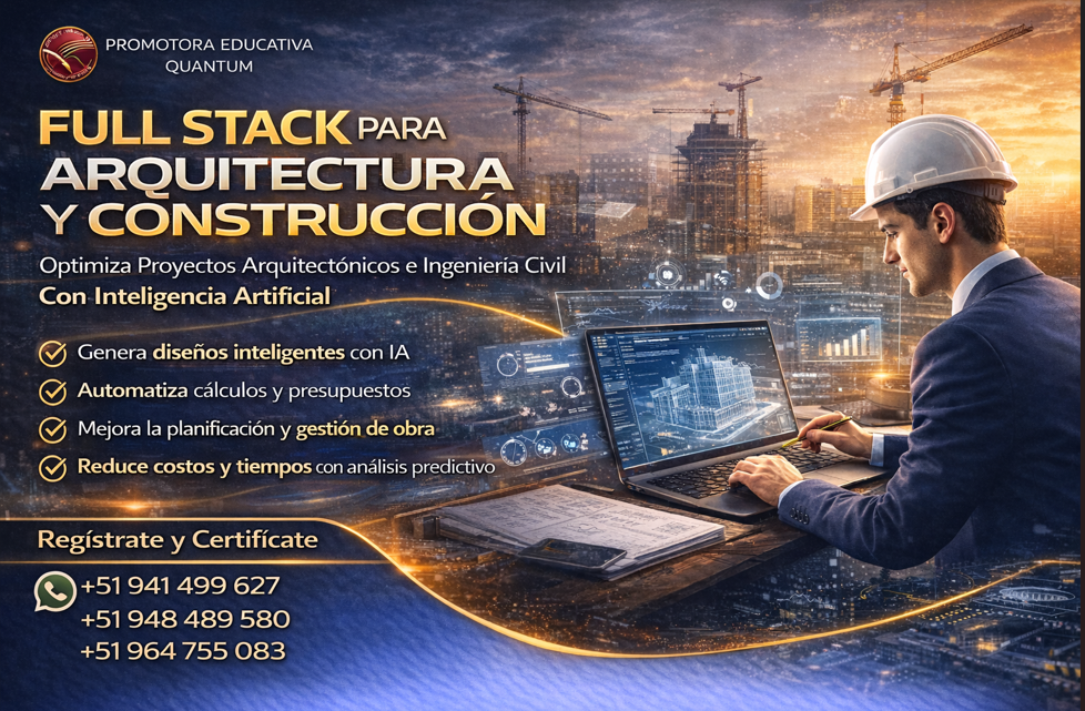 FULL STACK PARA ARQUITECTURA Y CONSTRUCCIÓN